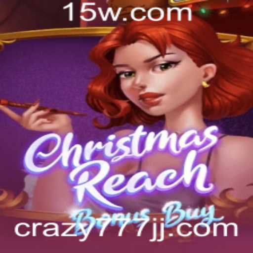 Descubra a Emoção do Jogo ChristmasReachBonusBuy e as Surpresas do Crazy 777