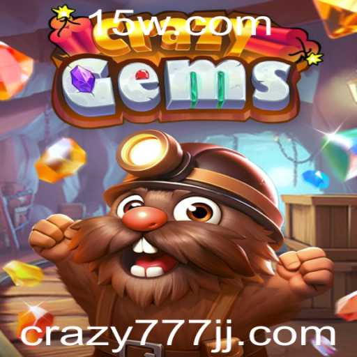 CrazyGems: Descubra a Emoção do Jogo e as Regras de Crazy 777