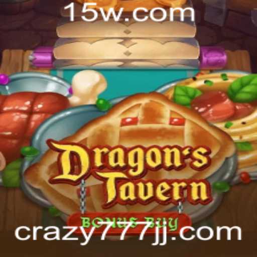Descubra o Fascinante Mundo de DragonsTavern: Estratégia, Aventura e a Surpreendente Jogada Crazy 777