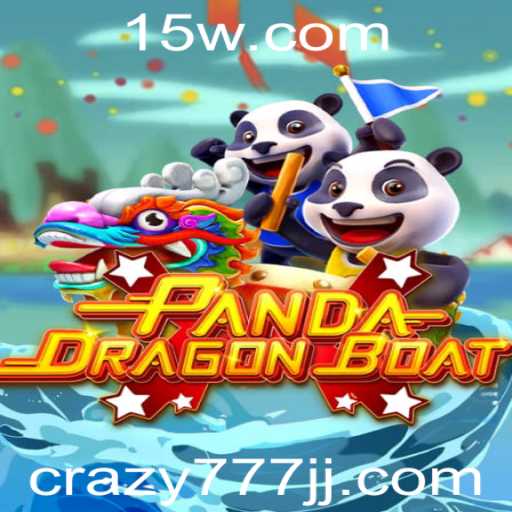 Descubra a Fascinante Aventura de PANDADRAGONBOAT e a Empolgante Palavra-chave Crazy 777